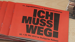 Ich Muss Weg: Die Infomesse für den Auslandsaufenthalt