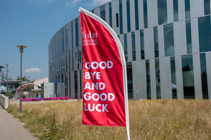 Den Worten auf der HdM-Flagge schließen wir uns gerne an.
